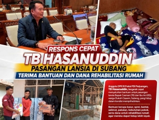 TB Hasanuddin Salurkan Bantuan Bagi Pasangan Lansia di Subang, Dari Renovasi Rumah Hingga Kebutuhan Pokok