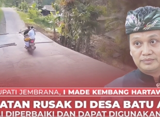 Bupati Jembrana Wujudkan Janji, Muluk Tunjung Terbebas dari Isolasi Tiga Tahun