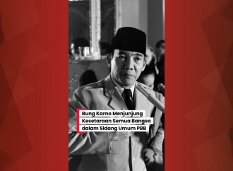 Bung Karno Menjunjung Kesetaraan Semua Bangsa