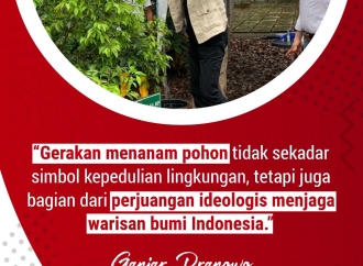 "Gerakan menanam pohon tidak sekadar simbol kepedulian lingkungan..."