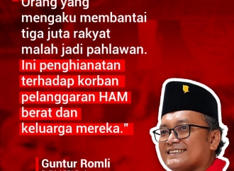 "Orang yang mengaku membantai tiga juta rakyat malah jadi pahlawan..."