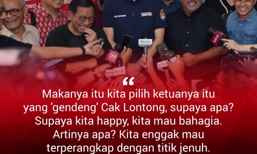 "Makanya kita pilih ketuanya Cak Lontong..."