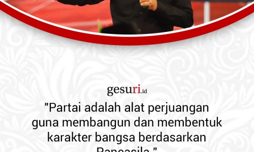 "Partai adalah alat perjuangan..."