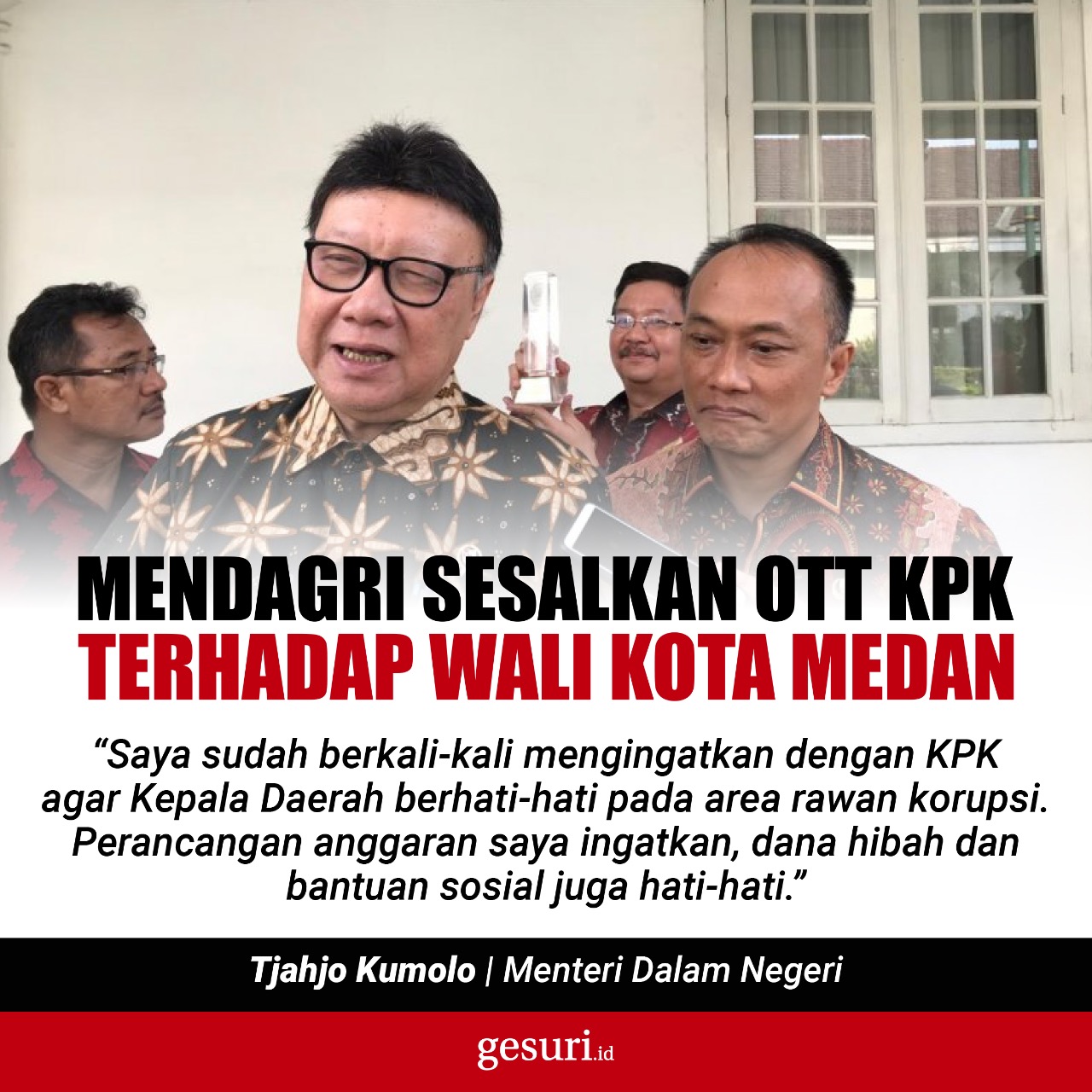 Mendagri Sesalkan OTT KPK terhadap Wali Kota Medan