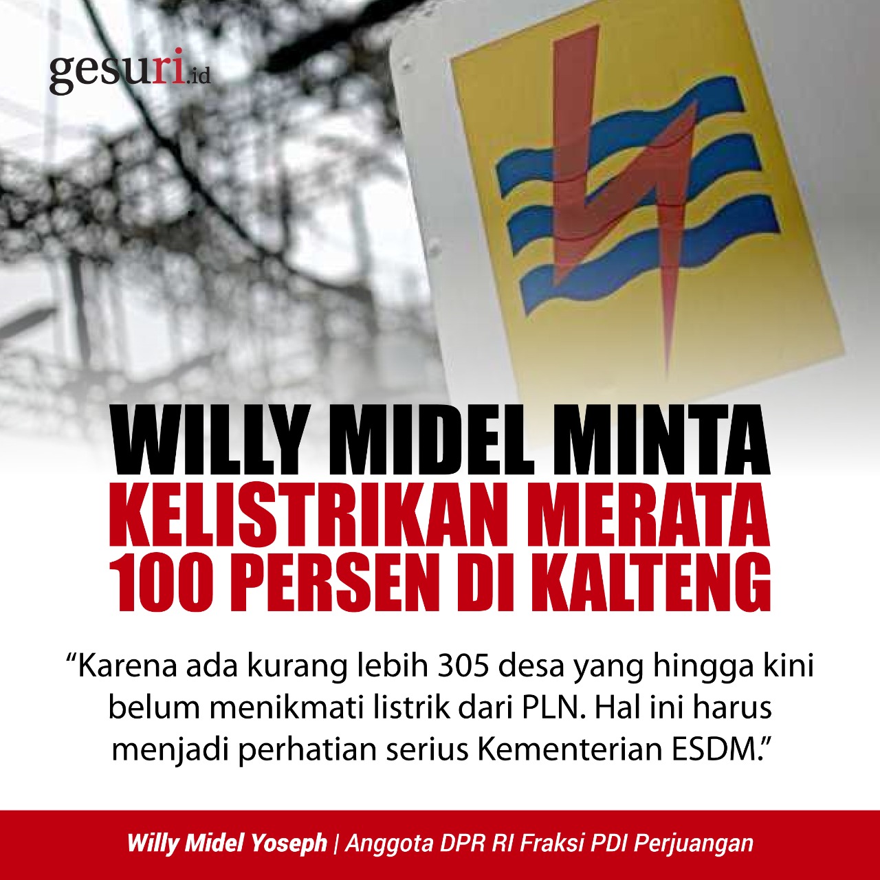 Willy Midel Minta Kelistrikan Merata 100 Persen di Kalteng