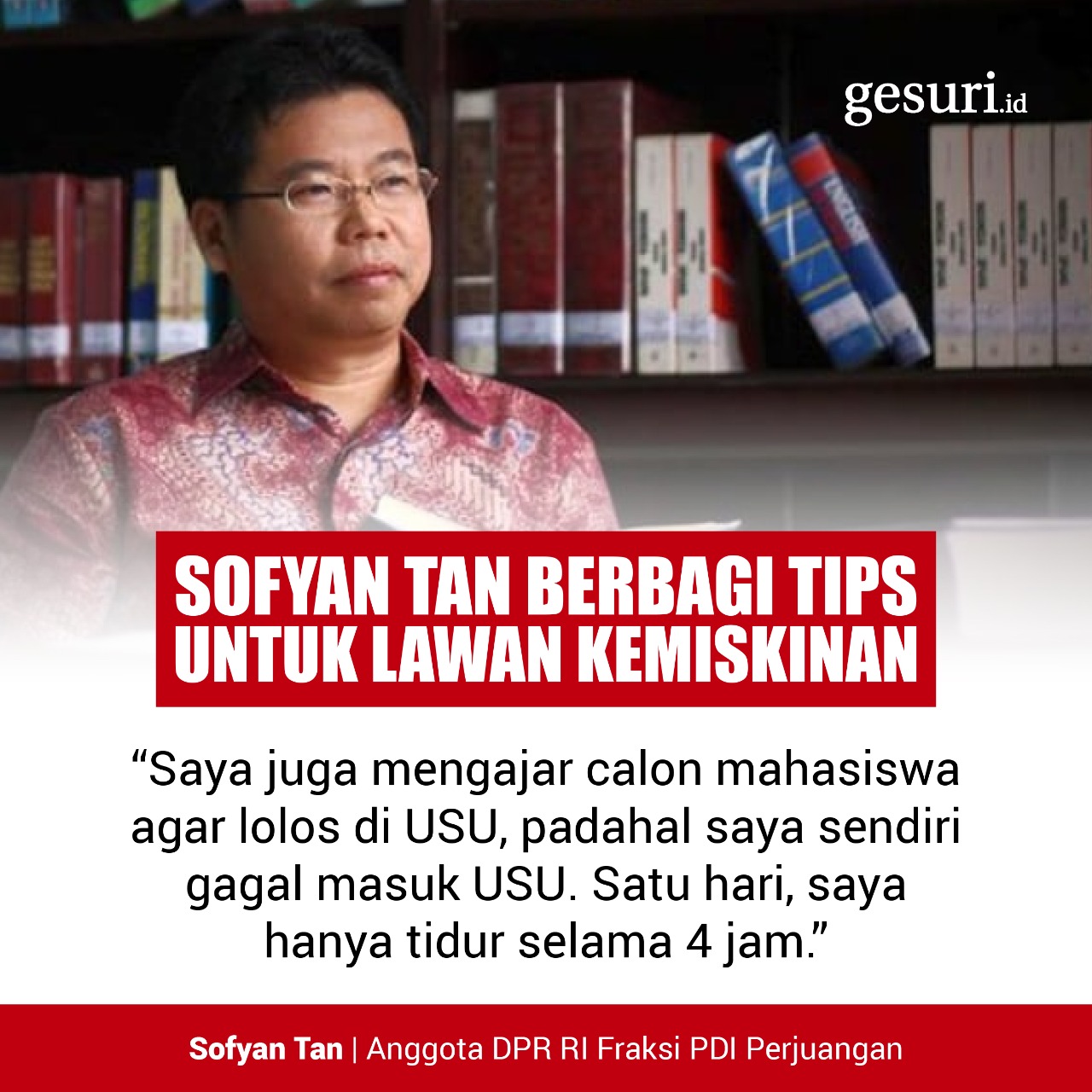 Sofyan Tan Berbagi Tips untuk Melawan Kemiskinan (2/3)