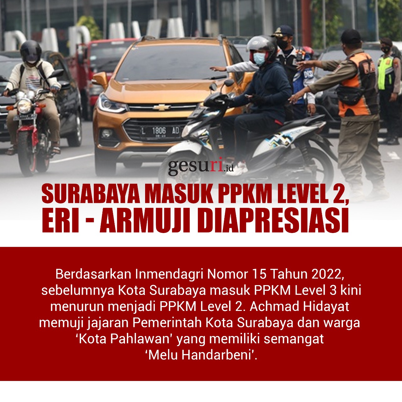 Surabaya Masuk PPKM Level 2, Eri-Armuji Diapresiasi (1/3)