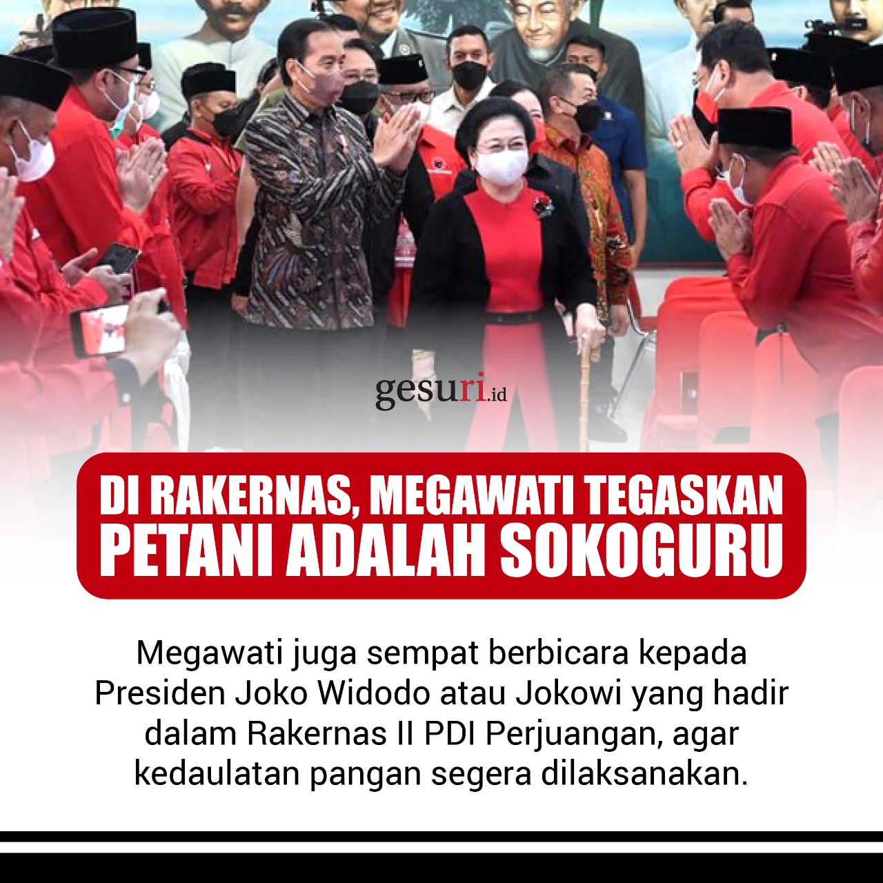 Megawati Tegaskan Petani adalah Sokoguru (2/3)