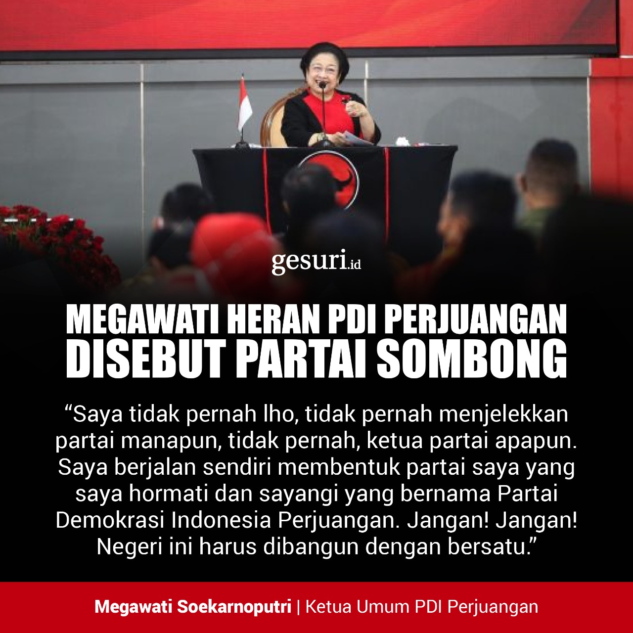 Megawati Heran PDI Perjuangan Disebut Partai Sombong (2/2)