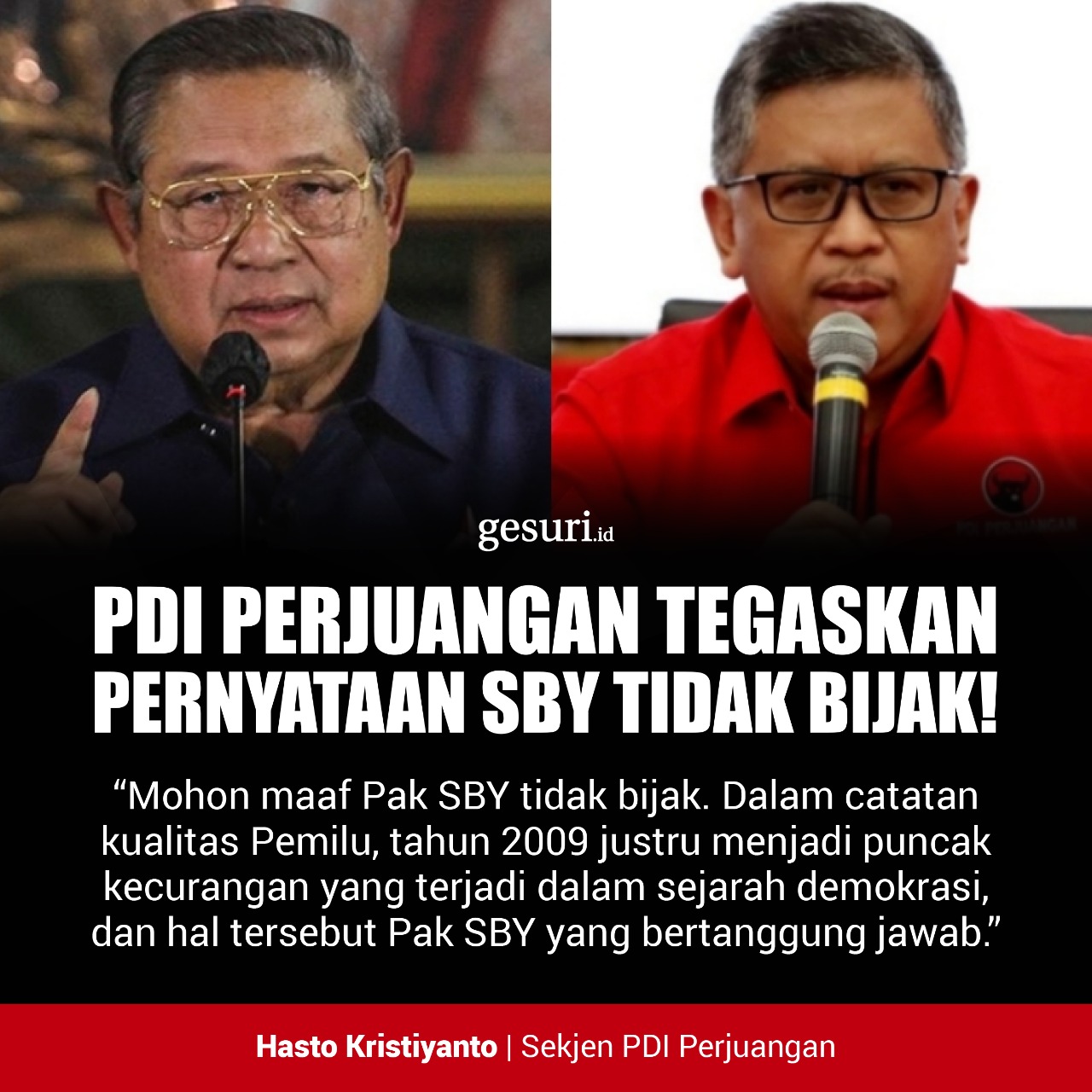 PDI Perjuangan Tegaskan Pernyataan SBY Tidak Bijak! (6/16)