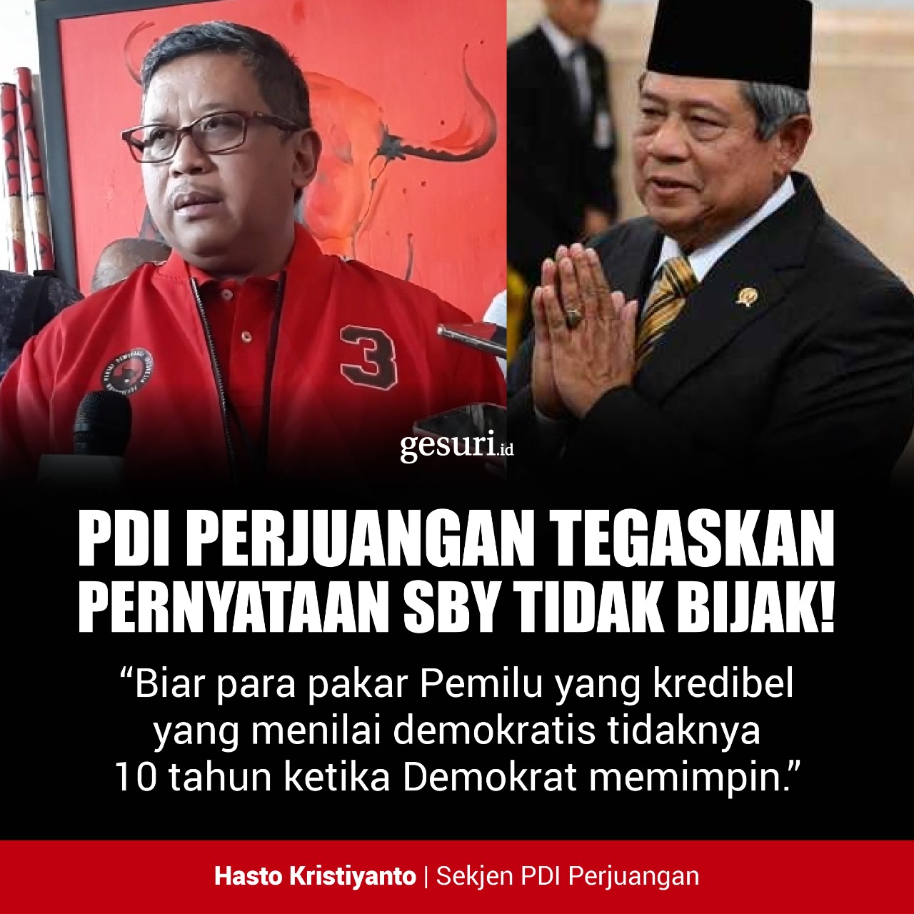 PDI Perjuangan Tegaskan Pernyataan SBY Tidak Bijak! (2/16)