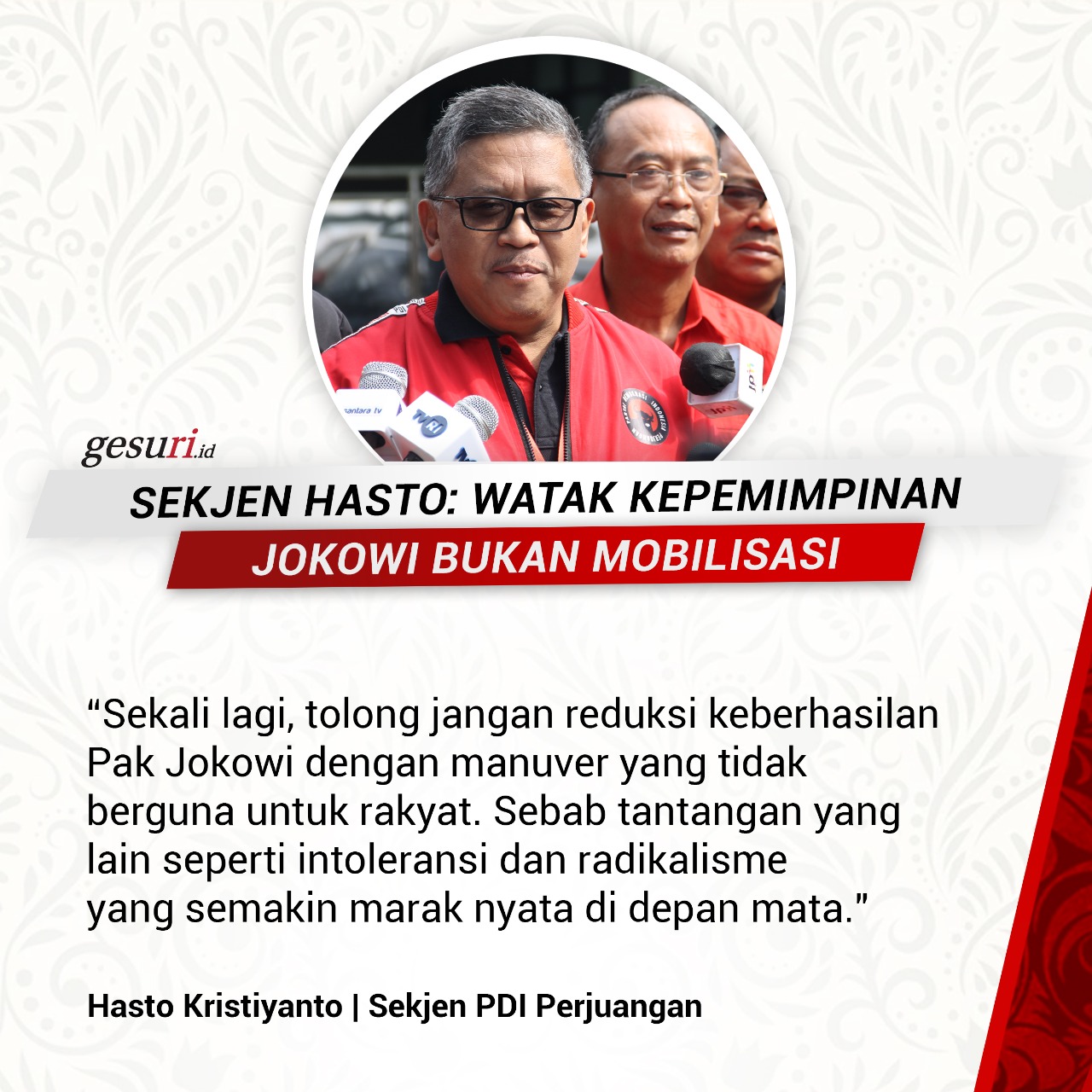 Hasto: Watak Kepemimpinan Jokowi Bukan Mobilisasi (7/8)